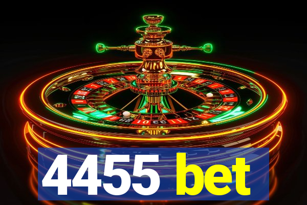 4455 bet